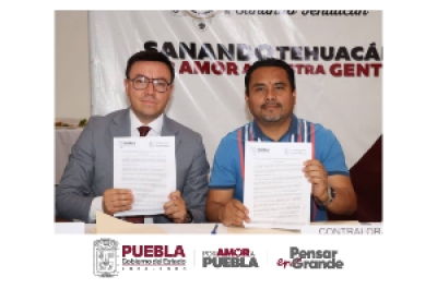 Tehuac&aacute;n avanza en modernizaci&oacute;n con Firma de Convenio de Simplificaci&oacute;n y Digitalizaci&oacute;n.